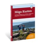 Calazo Höga Kusten  En Besöks- Och Vandringsguide 2A Uppl